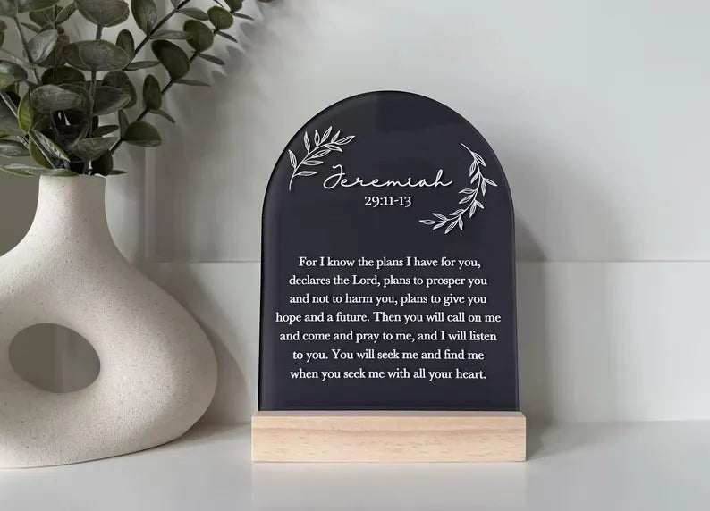 Jeremiah 29:11 Acrylic Scripture Sign